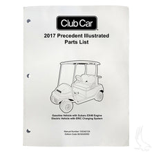 Manual de piezas, Club Car Precedent 2017 Gas con Subaru Gas y Electric con carga ERIC PN# LIT-CC14